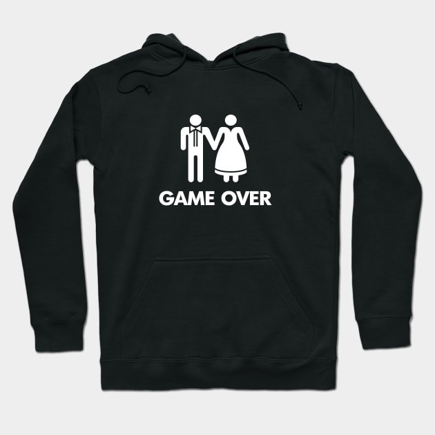 GAME OVER - FUNNY WEDDING DESIGN Hoodie by Great North American Emporium